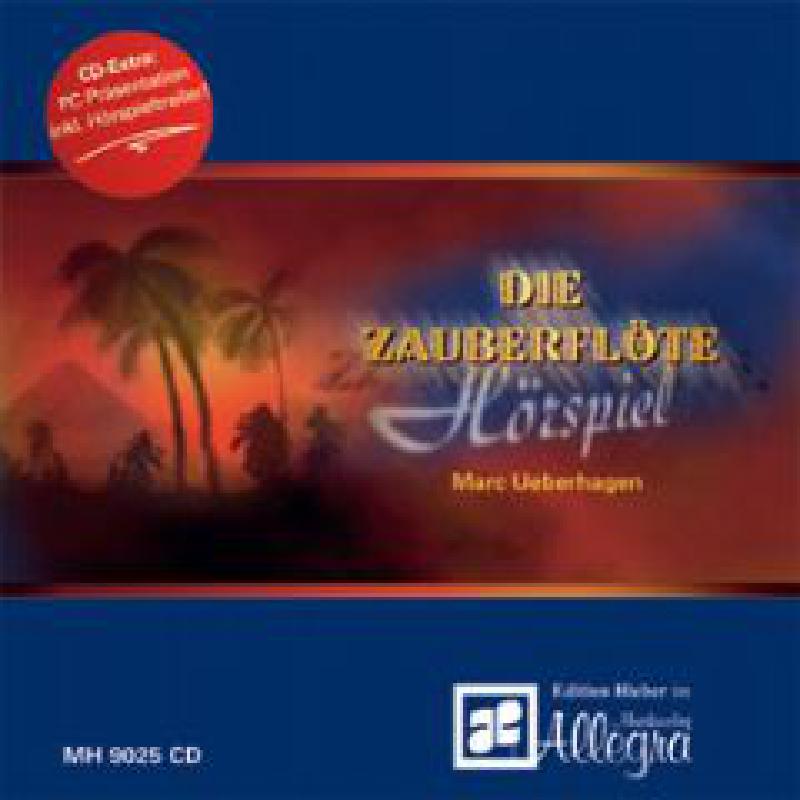 Titelbild für MH 9025-CD - DIE ZAUBERFLOETE - HOERSPIEL
