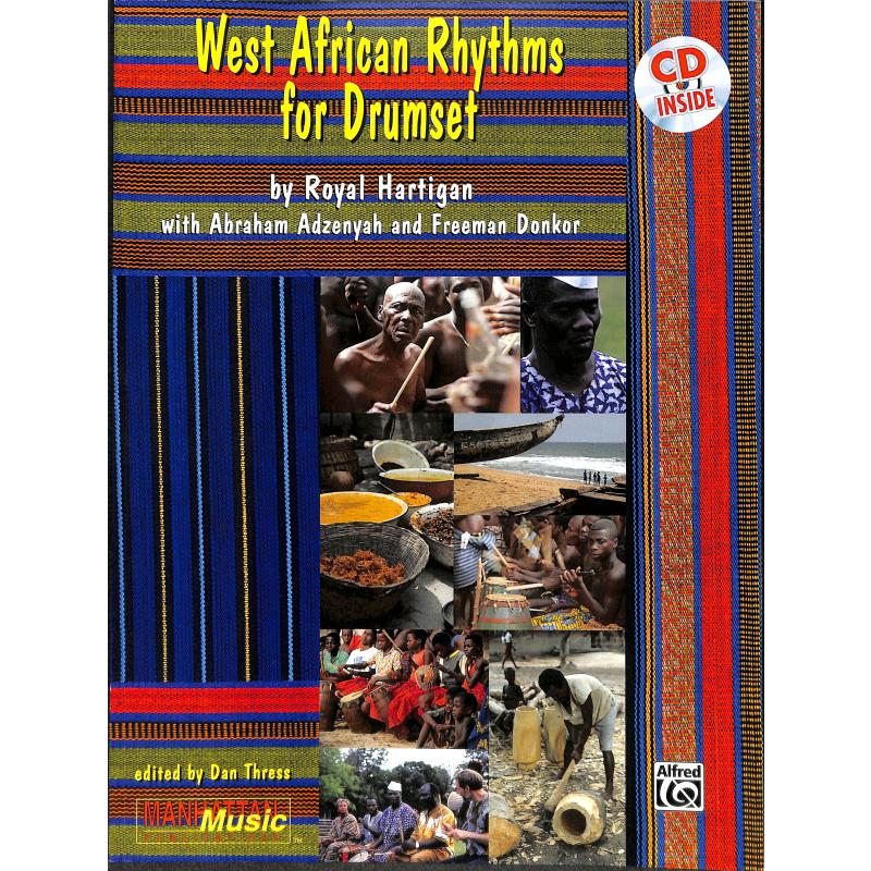 Titelbild für MMBK 0057CD - WEST AFRICAN RHYTHMS FOR DRUMSET