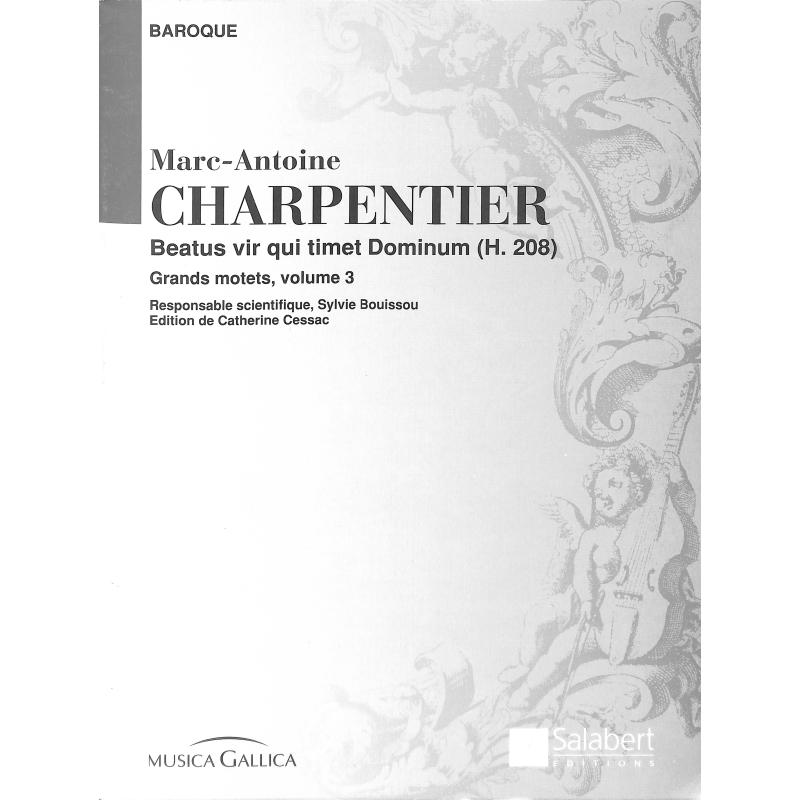 Titelbild für SLB 2714 - Beatus vir qui timet dominum H 208 | Grands Motets 3