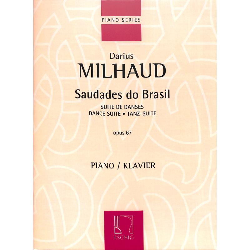 Titelbild für ME 10002 - SAUDADES DO BRASIL - DANSE SUITE OP 67