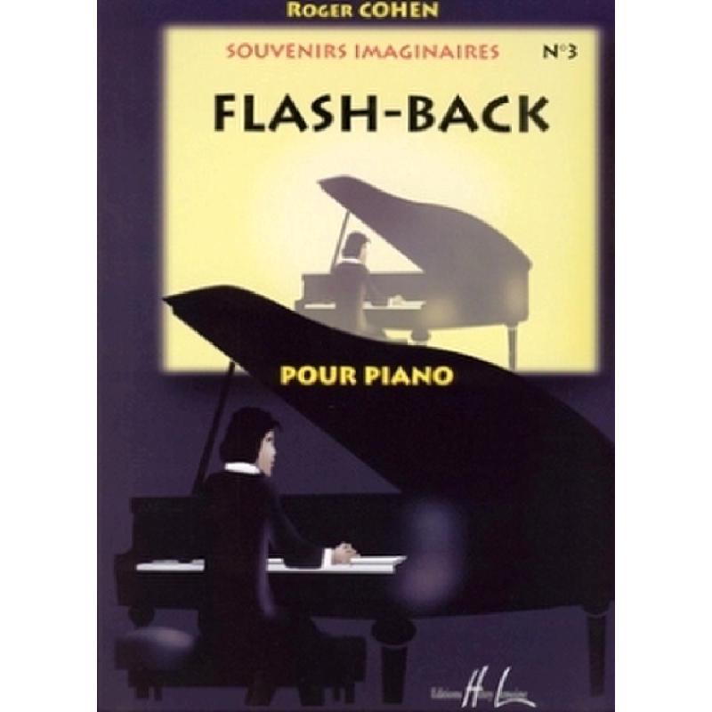 Titelbild für LEMOINE 27853 - SOUVENIRS IMAGINAIRES 3 - FLASH BACK