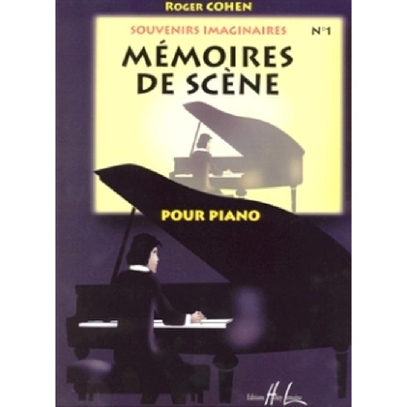 Titelbild für LEMOINE 27851 - SOUVENIRS IMAGINAIRES 1 MEMOIRES DE SCENE