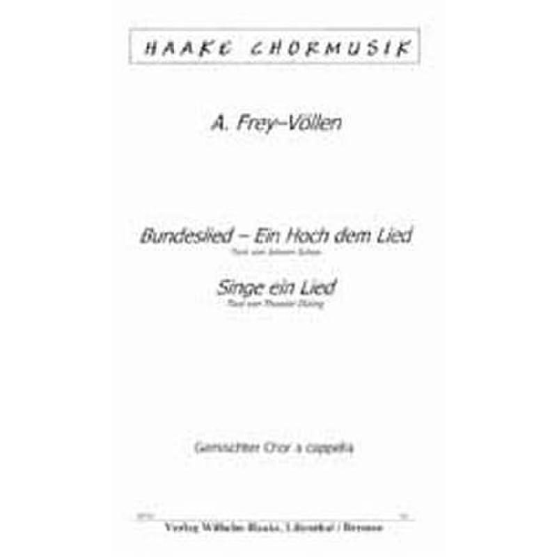 Titelbild für ERES 18726 - BUNDESLIED - EIN HOCH DEM LIED