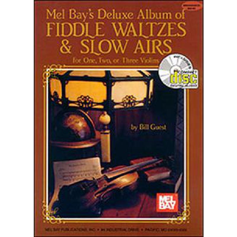 Titelbild für MB 94092BCD - DELUXE ALBUM OF FIDDLE WALTZES & SLOW AIRS