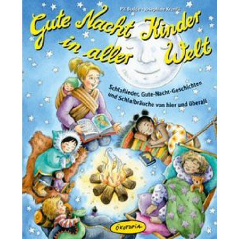 Titelbild für OEKO 20471 - GUTE NACHT KINDER IN ALLER WELT