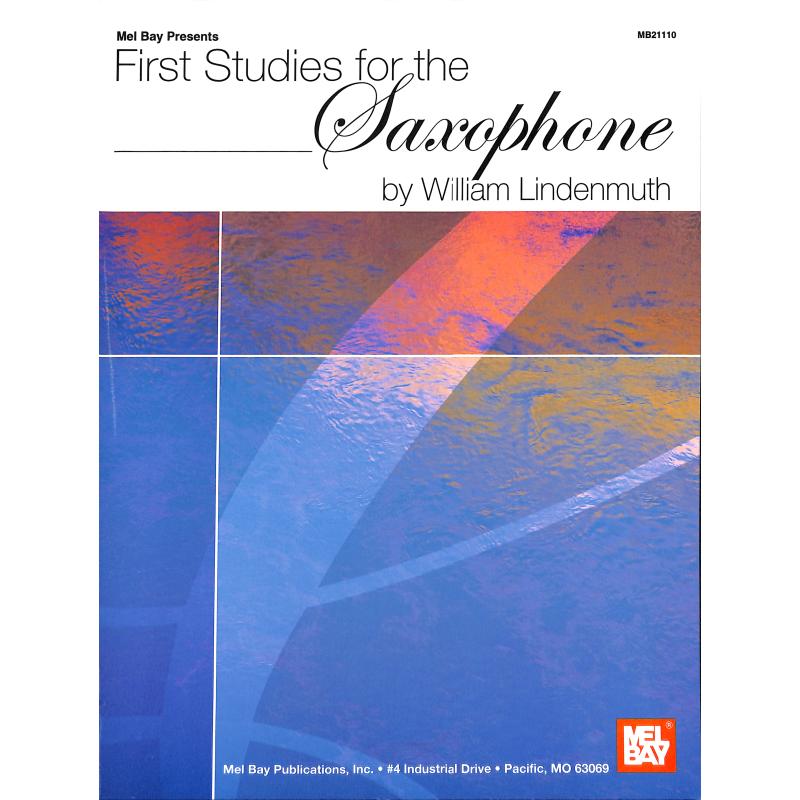 Titelbild für MB 21110 - FIRST STUDIES FOR THE SAXOPHONE