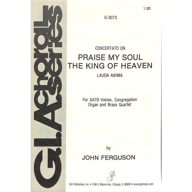 Titelbild für GIA -G3073 - PRAISE MY SOUL THE KING OF HEAVEN