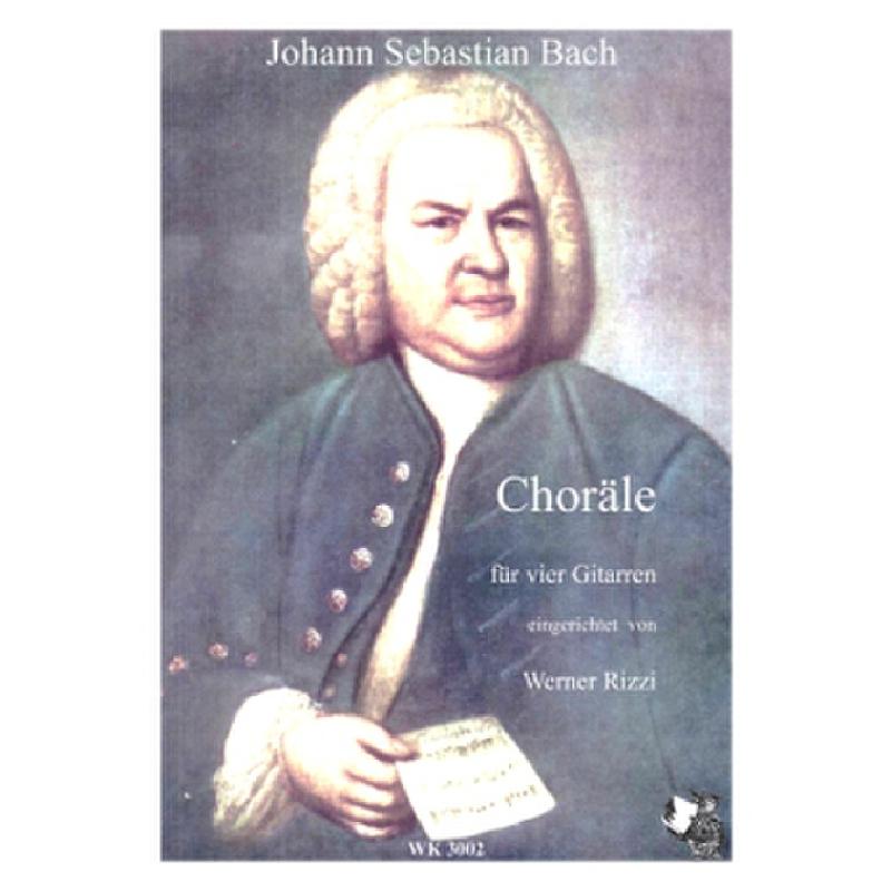 Titelbild für WK 3002 - BACH CHORAELE