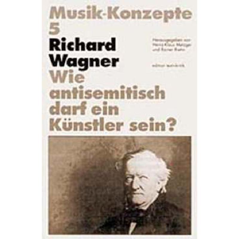 Titelbild für 978-3-921402-67-2 - MUSIK KONZEPTE 5 - RICHARD WAGNER