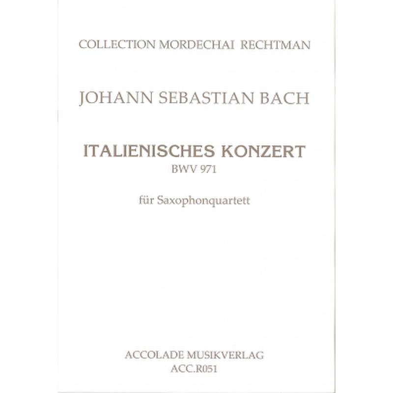 Titelbild für ACCOLADE -R051 - ITALIENISCHES KONZERT F-DUR BWV 971