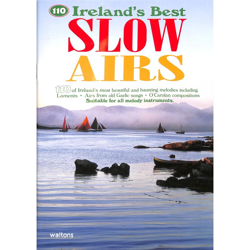 Titelbild für MSWN 10782 - 110 IRELAND'S BEST SLOW AIRS