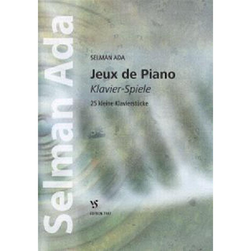 Titelbild für VS 7147 - JEUX DE PIANO (KLAVIERSPIELE)