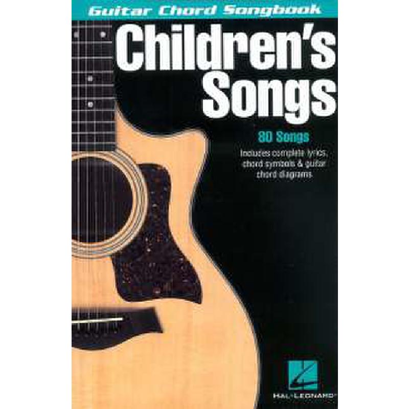 Titelbild für HL 699539 - GUITAR CHORD SONGBOOK - CHILDREN'S SONGS