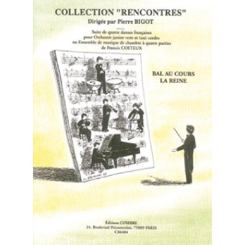 Titelbild für COMBRE 6484 - BAL AU COURS LA REINE