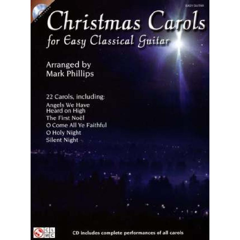Titelbild für HL 2501526 - CHRISTMAS CAROLS FOR EASY CLASSICAL GUITAR