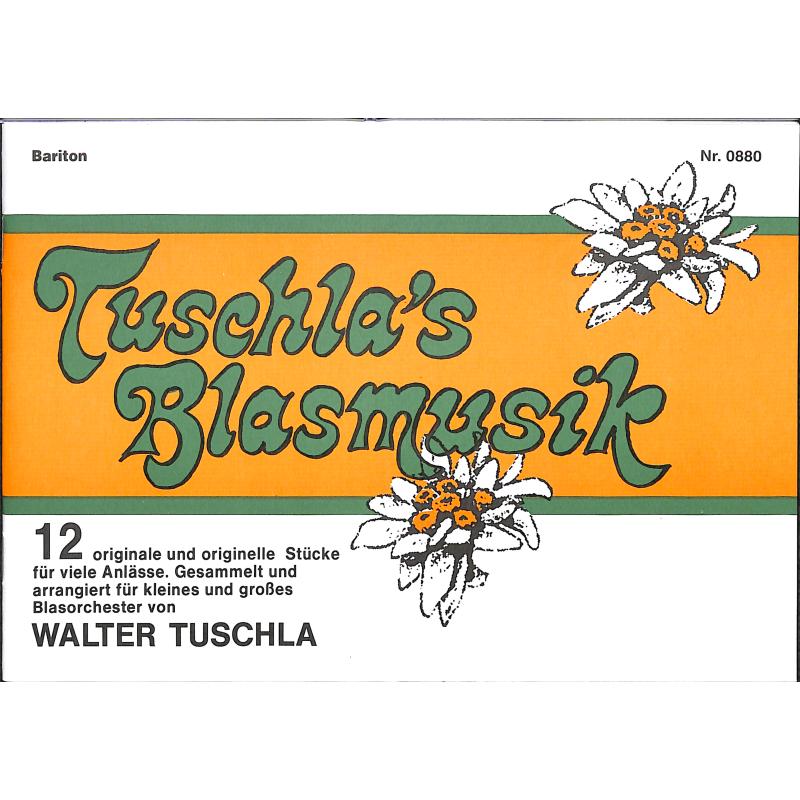 Titelbild für SCHULZ 880-BARB - TUSCHLA'S BLASMUSIK