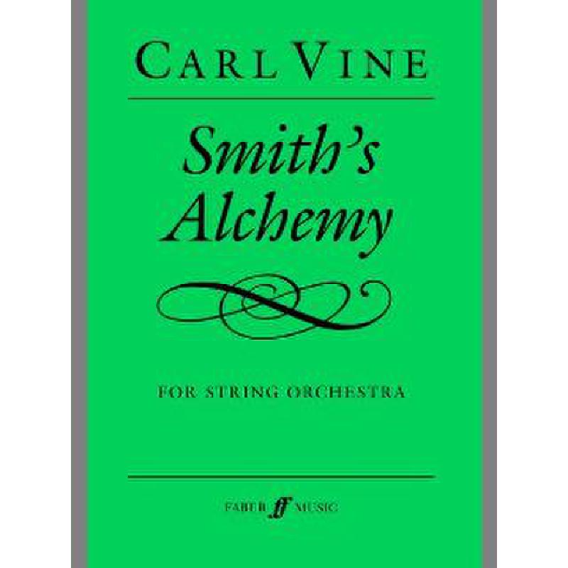 Titelbild für ISBN 0-571-52252-1 - SMITH'S ALCHEMY (2001)