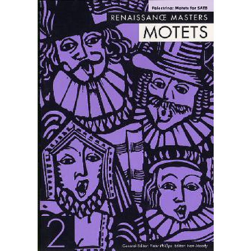 Titelbild für MSNOV 32102 - MOTETS 2 (RENAISSANCE MASTERS)