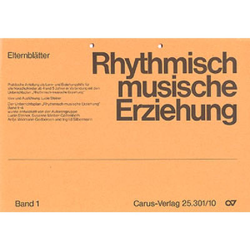 Titelbild für CARUS 25301-10 - RHYTHMISCH MUSISCHE ERZIEHUNG 1
