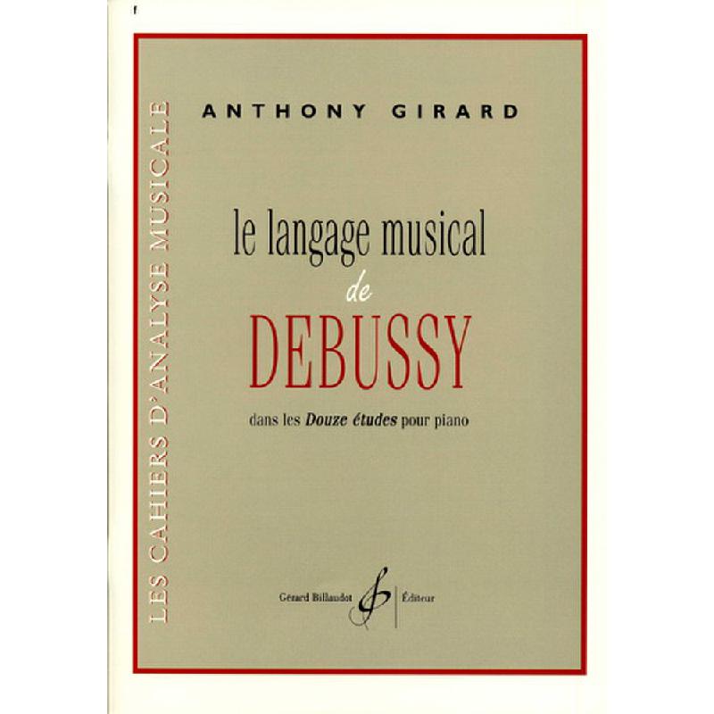 Titelbild für BILL 8193 - LE LANGAGE MUSICAL DE DEBUSSY