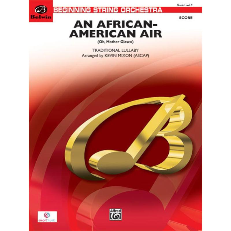 Titelbild für ALF 26620S - AN AFRICAN AMERICAN AIR (OH MOTHER GLASCO)