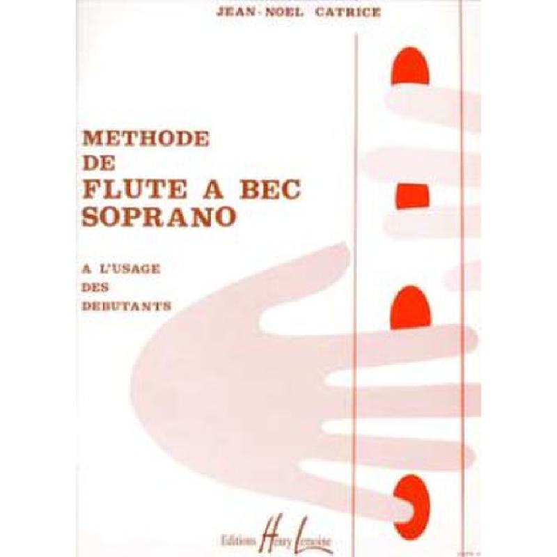Titelbild für LEMOINE 24670 - METHODE DE FLUTE A BEC