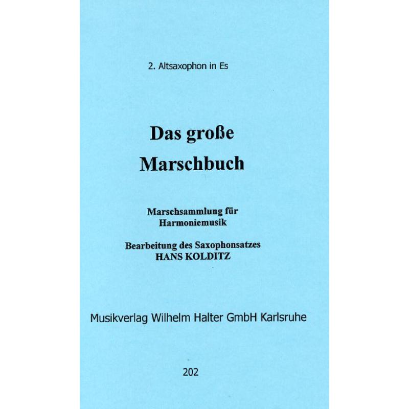 Titelbild für HAL 202-ASAX2 - DAS GROSSE MARSCHBUCH