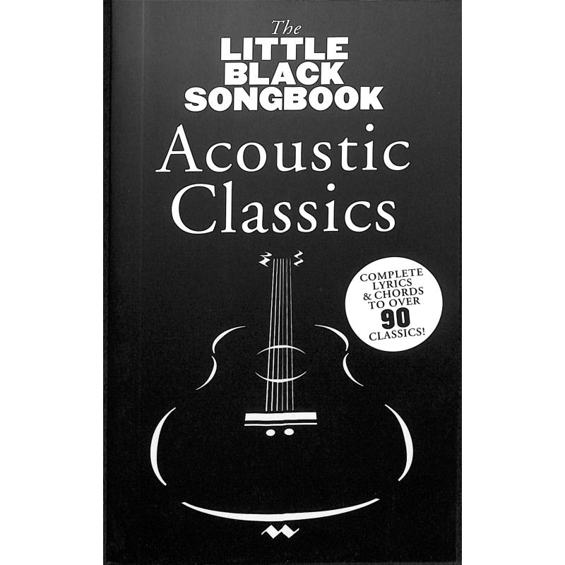 Titelbild für MSAM 998536 - THE LITTLE BLACK SONGBOOK - ACOUSTIC CLASSICS