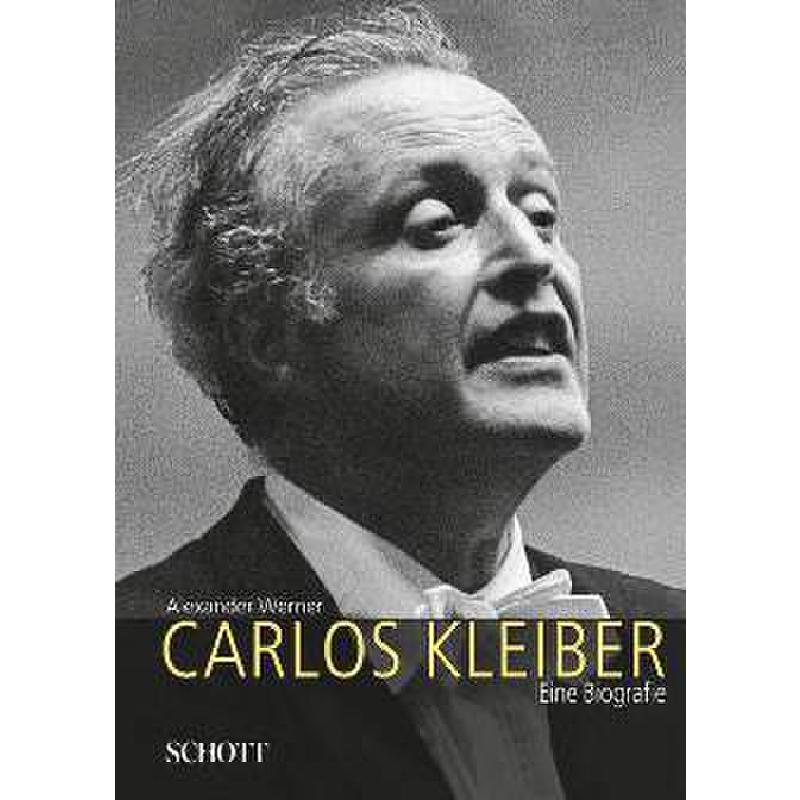 Titelbild für ED 20225 - CARLOS KLEIBER - EINE BIOGRAFIE