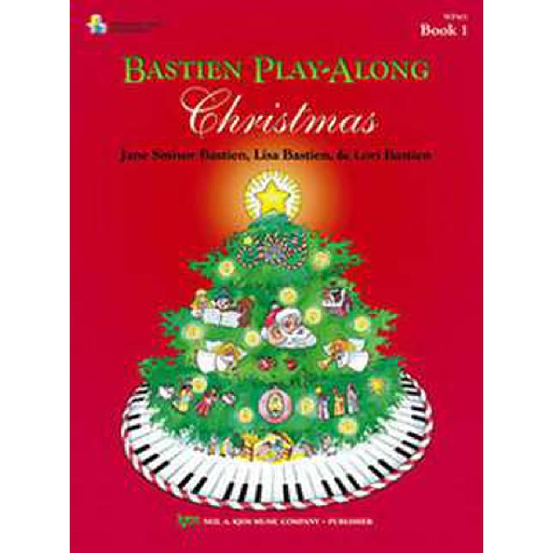 Titelbild für KJOS -WP415B - BASTIEN PLAY ALONG CHRISTMAS 1