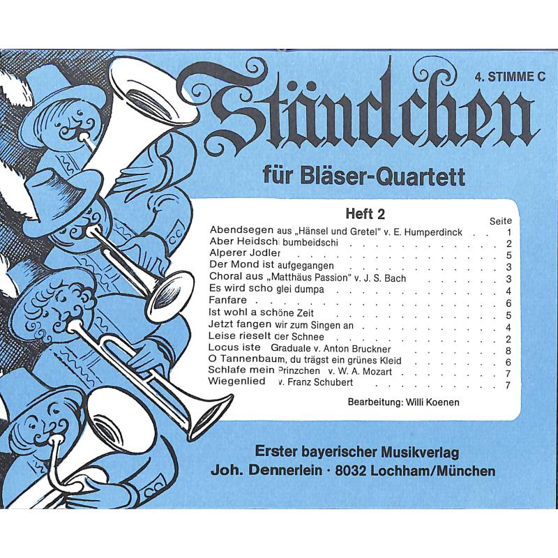 Titelbild für DENN 2002-C4 - STAENDCHEN 2 FUER BLAESERQUARTETT