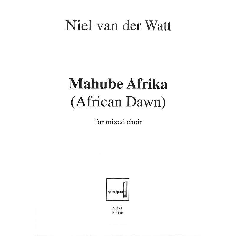 Titelbild für PROSPECT 65471 - MAHUBE AFRIKA (AFRICAN DAWN)