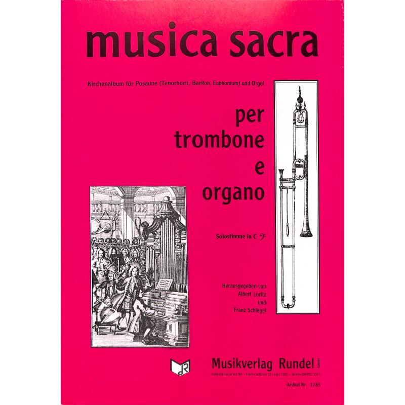 Titelbild für RUNDEL 1785-POSC - MUSICA SACRA PER TROMBONE E ORGANO