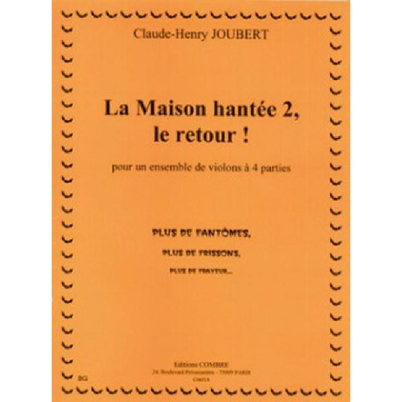 Titelbild für COMBRE 6518 - LA MAISON HANTEE 2 - LE RETOUR