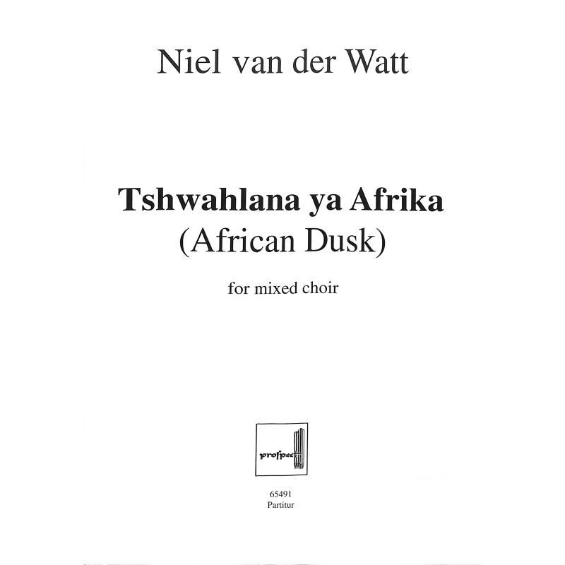 Titelbild für PROSPECT 65491 - TSHWAHLANA YA AFRIKA (AFRICAN DUSK)