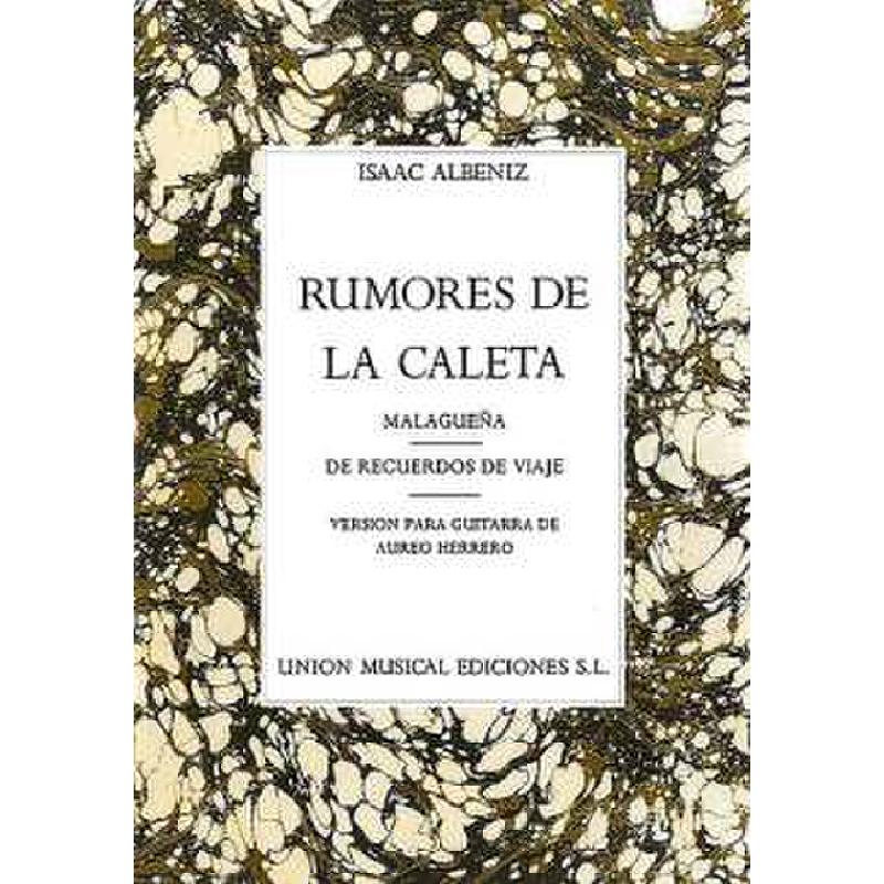 Titelbild für UMG 21794 - RUMORES DE LA CALETA (MALAGUENA)