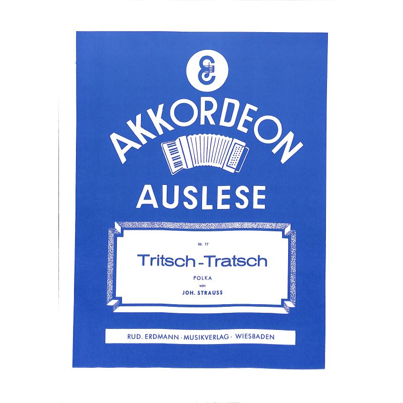 Titelbild für ERDMANN 740 - TRITSCH TRATSCH POLKA OP 214
