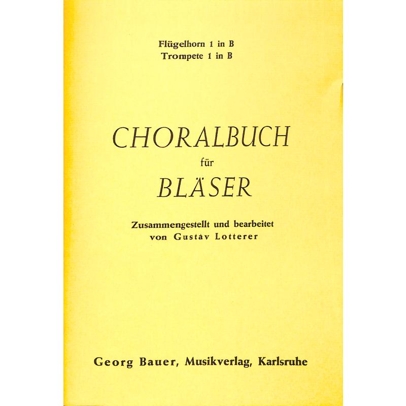 Titelbild für BAU 139-TRP1 - CHORALBUCH FUER BLAESER