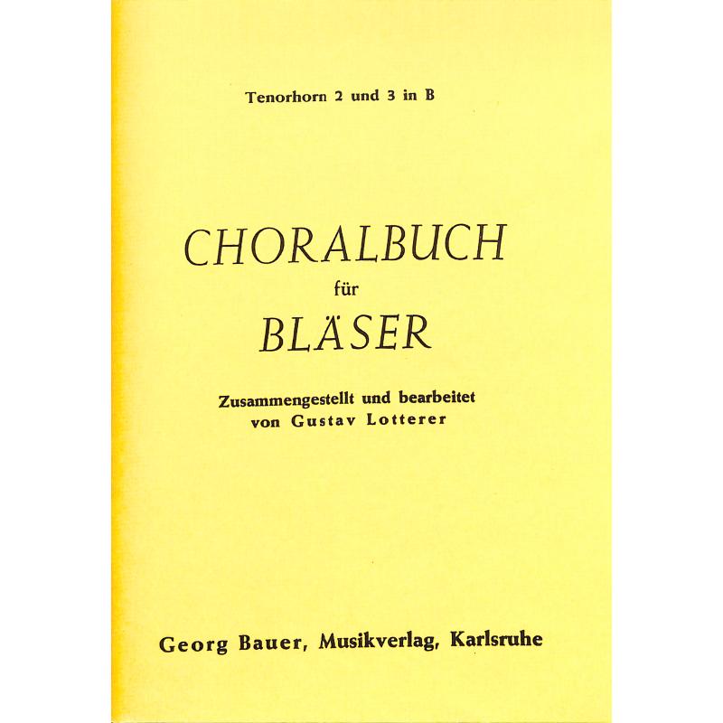 Titelbild für BAU 139-THRN2 - CHORALBUCH FUER BLAESER