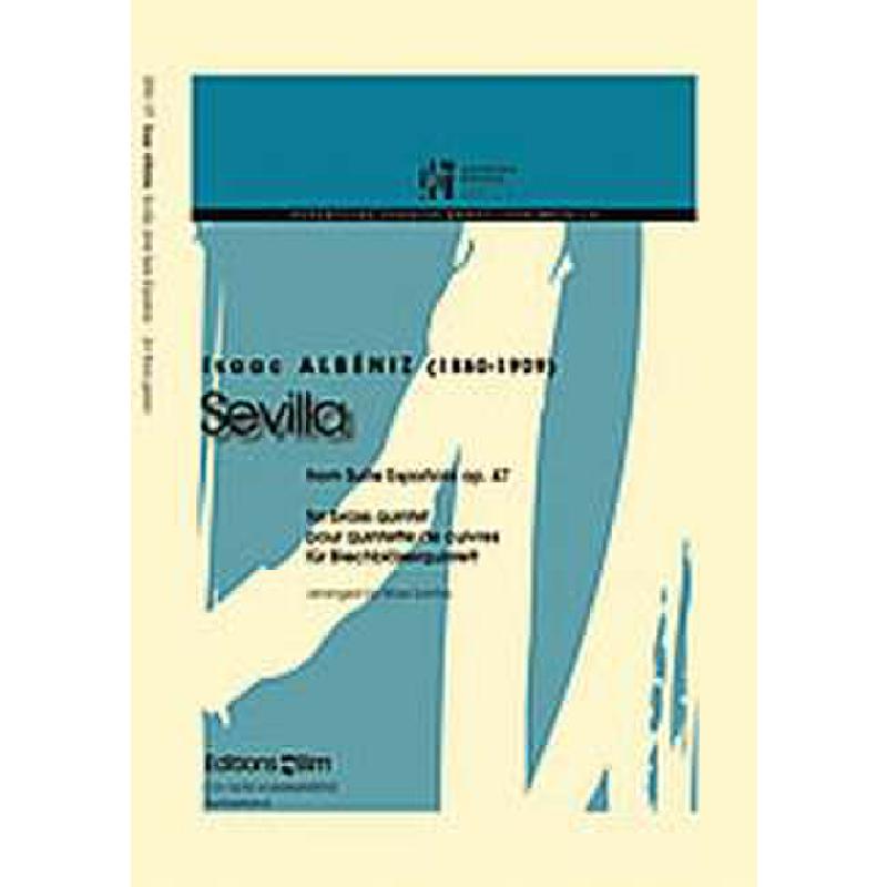Titelbild für BIM -ENS157 - SEVILLA (SUITE ESPANOLA OP 47)