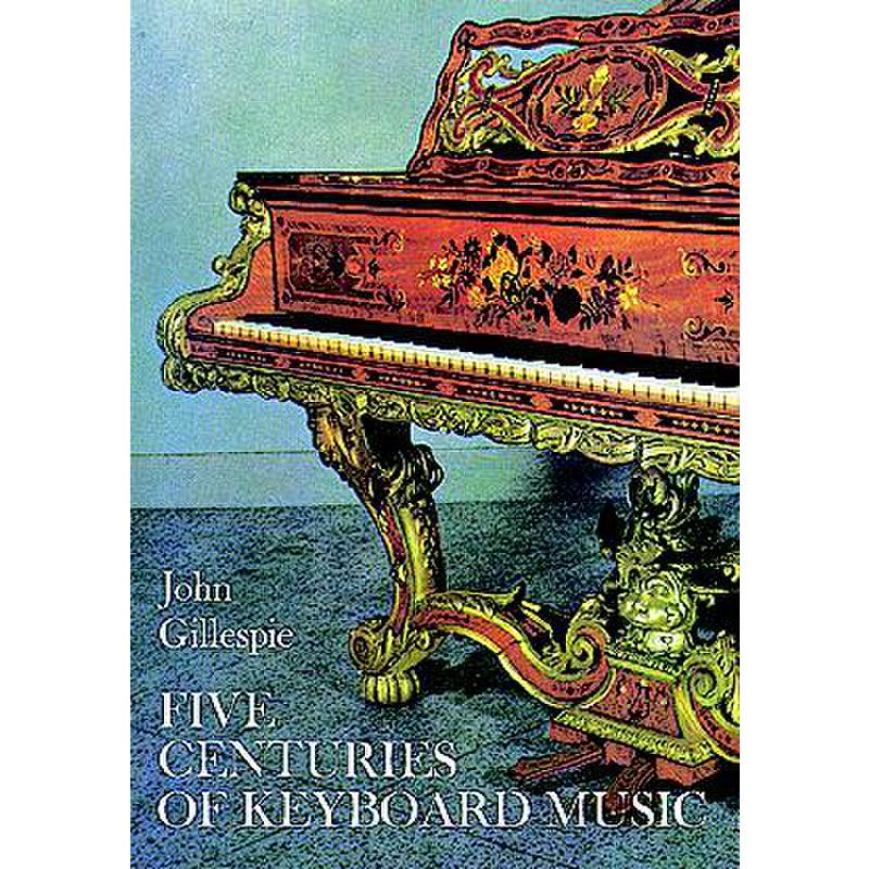 Titelbild für MSDP 12097 - 5 Centuries of keyboard music