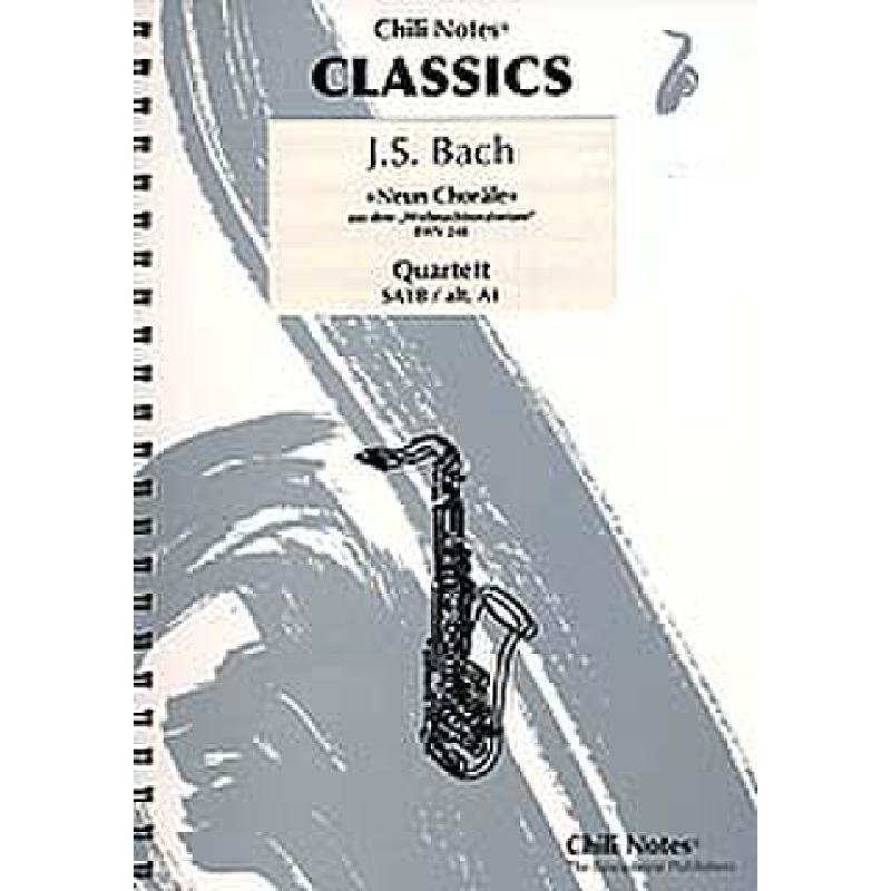 Titelbild für CHILI 4125 - 9 CHORAELE AUS DEM WEIHNACHTSORATORIUM BWV 248