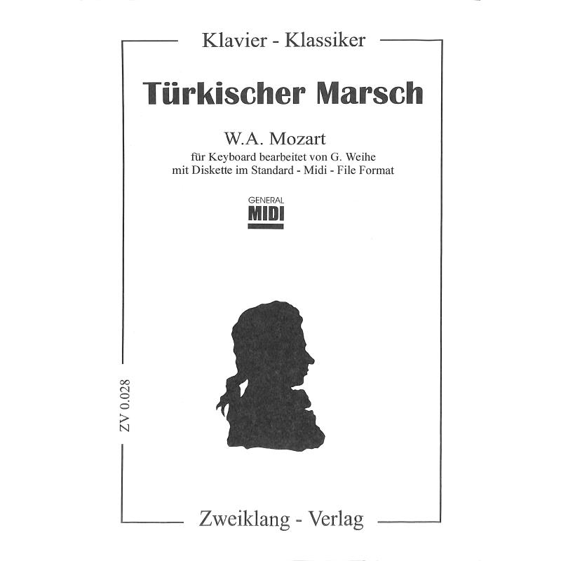 Titelbild für ZWEIKLANG 0028 - ALLA TURCA (TUERKISCHER MARSCH) KV 331