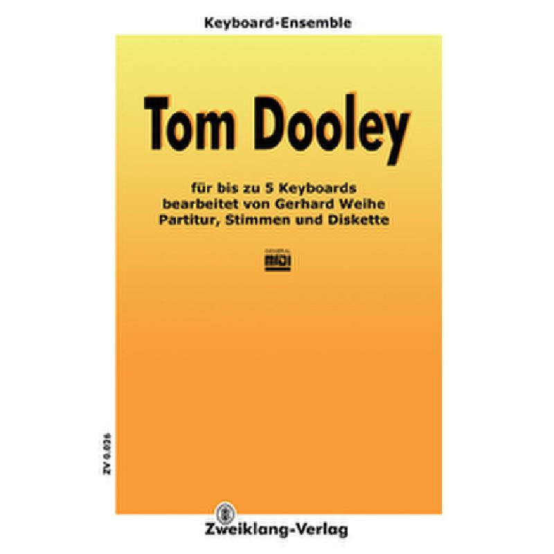 Titelbild für ZWEIKLANG 0026 - TOM DOOLEY