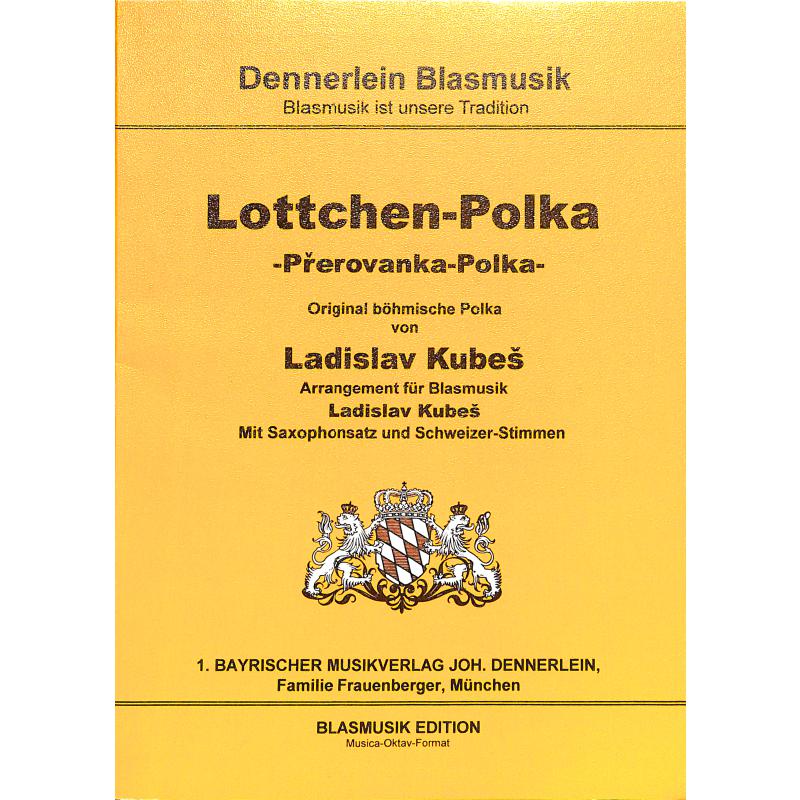 Titelbild für DENN 2600 - LOTTCHEN POLKA (PREROVANKA POLKA)