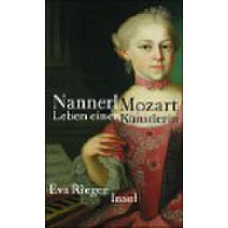 Titelbild für ISBN 3-458-17266-1 - NANNERL MOZART - DAS LEBEN EINER KUENSTLERIN