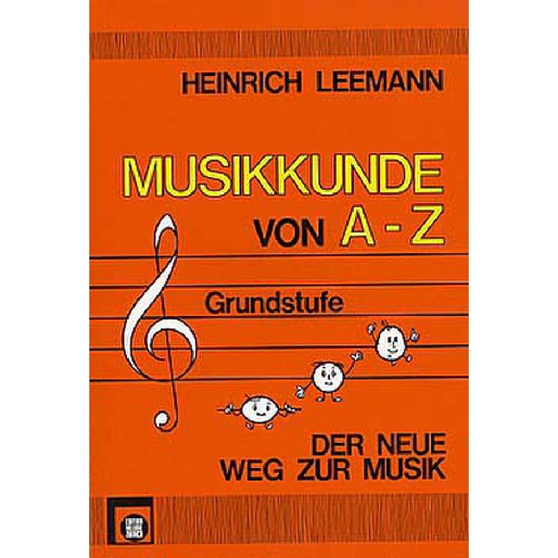Titelbild für EMZ 2107222 - MUSIKKUNDE VON A-Z - GRUNDSTUFE