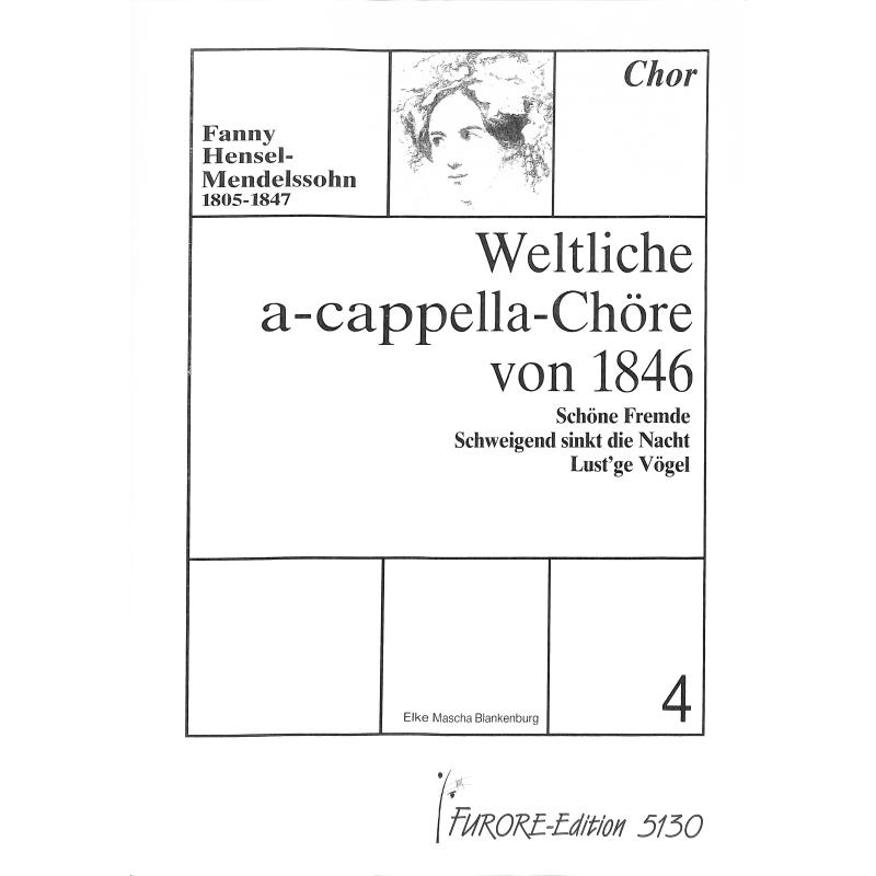 Titelbild für FUE 513 - WELTLICHE A CAPPELLA CHOERE 4  VON 1846