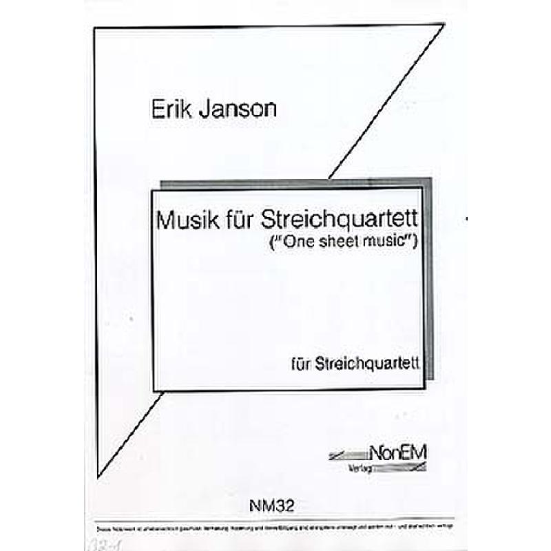 Titelbild für NONEM 32-1 - MUSIK FUER STREICHQUARTETT - ONE SHEET MUSIC