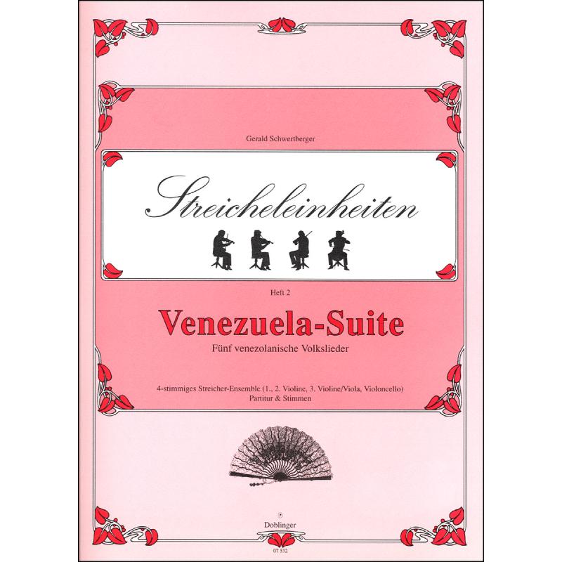 Titelbild für DO 07532 - STREICHELEINHEITEN 2 - VENEZUELA SUITE